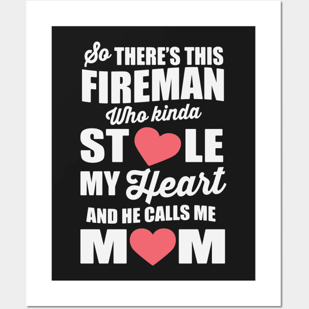 Fireman's Proud Mom Wall Art by ryanjaycruz